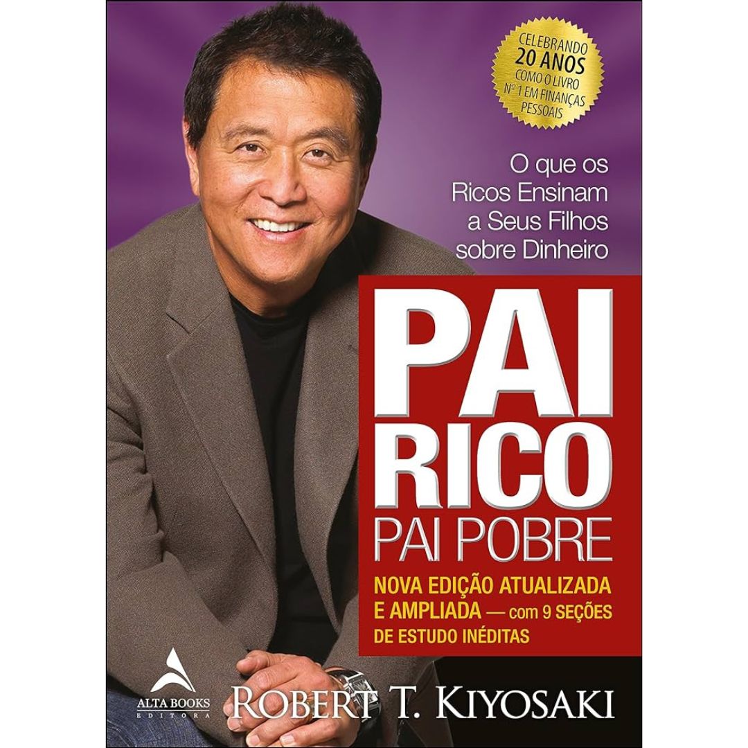 Pai Rico, Pai Pobre Robert T. Kiyosaki Book 2018 in Portuguese